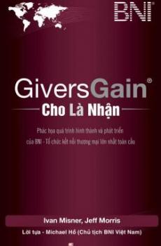 Ảnh bìa: Givers Gain - Cho Là Nhận