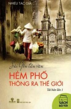 Ảnh bìa: Sài Gòn Tản Văn - Hẻm Phố Thông Ra Thế Giới
