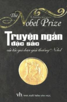 Ảnh bìa; Truyện ngắn đặc sắc của tác giả được giải thưởng Nobel