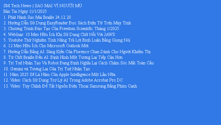 Bản tin công nghệ trợ giúp ngày 11/1/2025