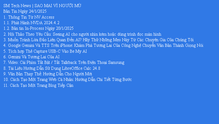 Bản tin công nghệ trợ giúp ngày 24/1/2025.
