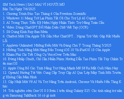 Bản Tin Công Nghệ Trợ Giúp Ngày 07/06/2025