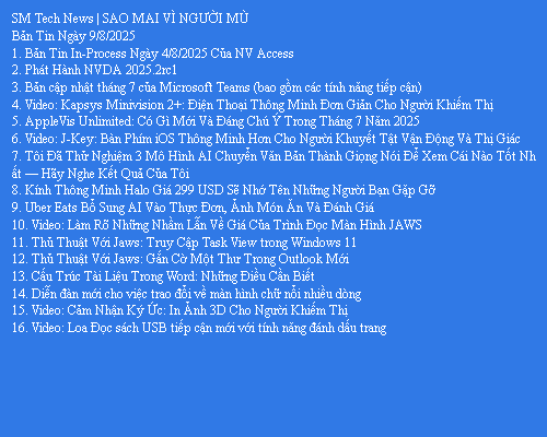 Bản Tin Công Nghệ Trợ Giúp Ngày 09/08/2025
