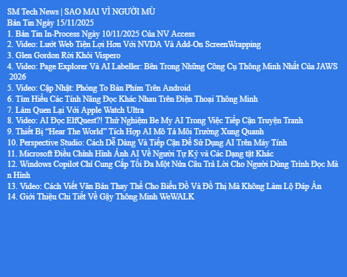 Bản Tin Công Nghệ Trợ Giúp Ngày 15/11/2025