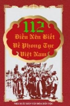 112 Điều Nên Biết Về Phong Tục Việt Nam