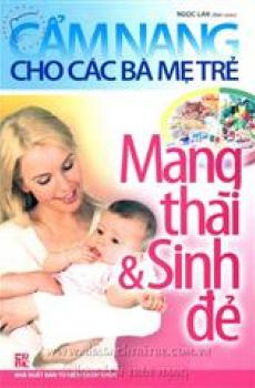 Ảnh bìa: Cẩm nang cho các bà mẹ trẻ - mang thai và sinh đẻ