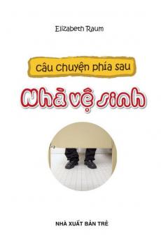 Ảnh bìa: Câu chuyện phía sau Nhà vệ sinh