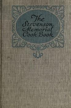 Stevenson Memorial Cook Book