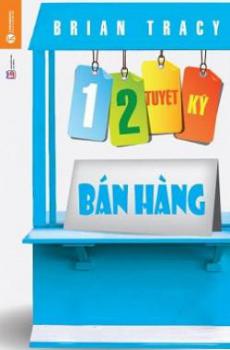 Ảnh bìa: 3006. 12 Tuyệt Kỷ Bán Hàng