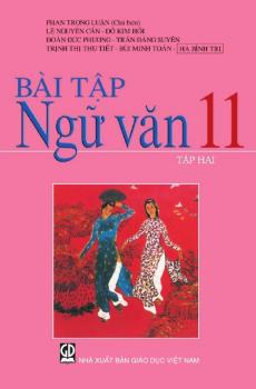 BÀI TẬP NGỮ VĂN 11 - TẬP HAI