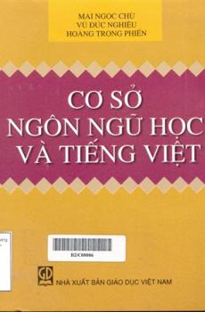 CƠ SỞ NGÔN NGỮ HỌC VÀ TIẾNG VIỆT