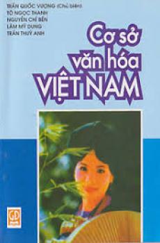 CƠ SỞ VĂN HOÁ VIỆT NAM