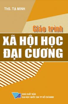 GIÁO TRÌNH XÃ HỘI HỌC ĐẠI CƯƠNG