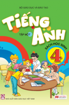 TIẾNG ANH LỚP 4 – TẬP MỘT 