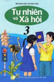 TỰ NHIÊN VÀ XÃ HỘI 3 