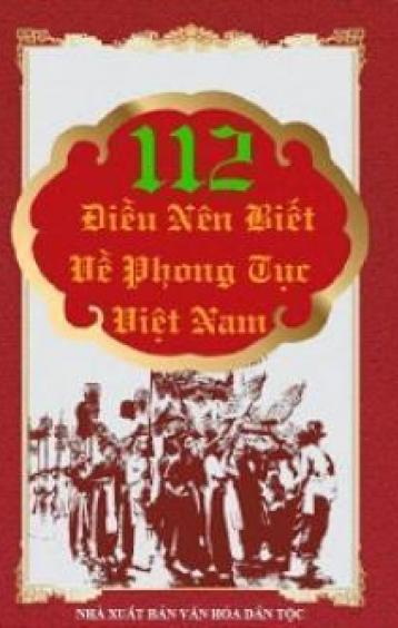 112 Điều Nên Biết Về Phong Tục Việt Nam