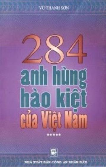 284 Anh Hùng Hào Kiệt Của Việt Nam