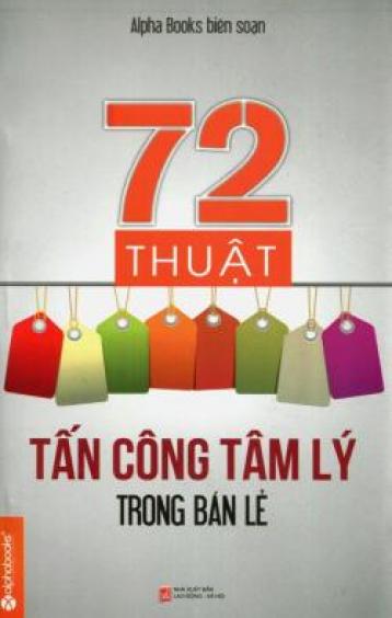  72 Thuật Tấn Công Tâm Lý Trong Bán Lẻ