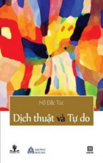 Ảnh bìa: DỊCH THUẬT VÀ TỰ DO