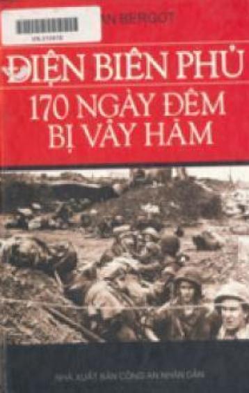 Ảnh bìa: ĐIỆN BIÊN PHỦ 170 NGÀY ĐÊM BỊ VÂY HÃM