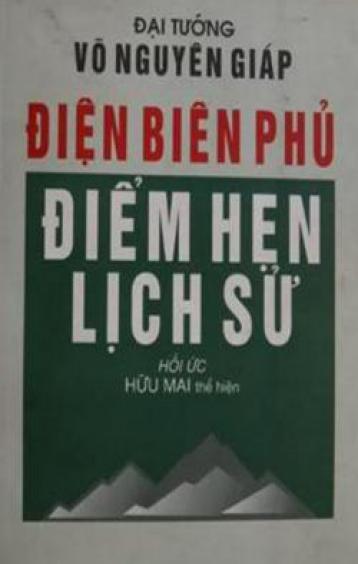 Ảnh bìa: Điện Biên Phủ – Điểm Hẹn Lịch Sử