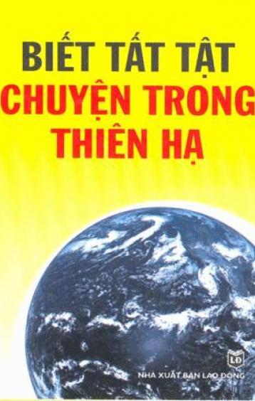 Ảnh bìa: BIẾT TẤT TẬT CHUYỆN TRONG THIÊN HẠ