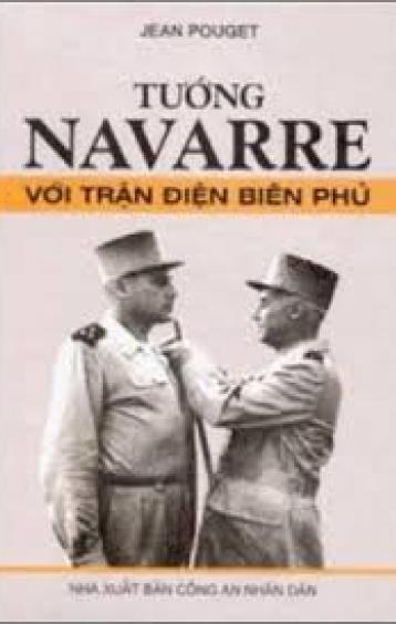 Ảnh bìa: Tướng Navarre Với Trận Điện Biên Phủ
