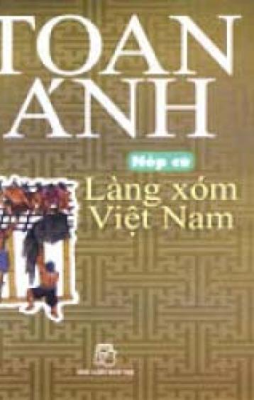 Ảnh bìa: Nếp Cũ - Làng Xóm Việt Nam