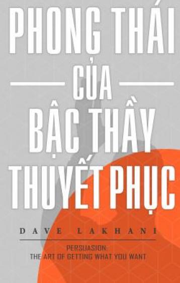 Ảnh bìa: Phong Thái Của Bậc Thầy Thuyết Phục