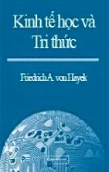 Ảnh bìa: Kinh Tế Học Và Tri Thức