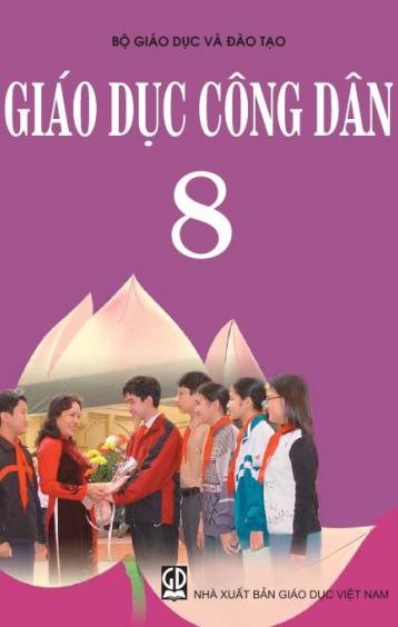 GIÁO DỤC CÔNG DÂN 8