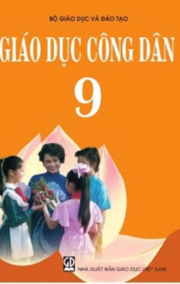 GIÁO DỤC CÔNG DÂN 9