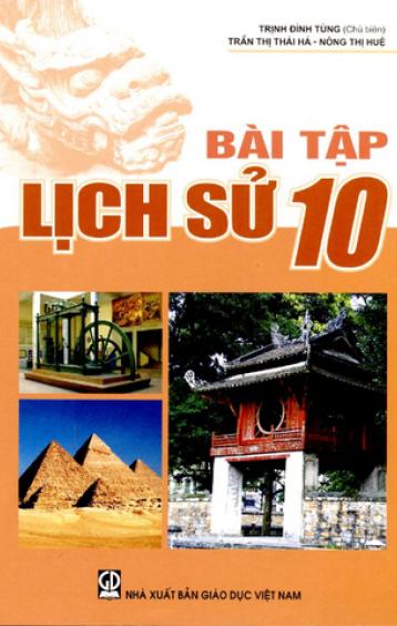 BÀI TẬP LỊCH SỬ 10