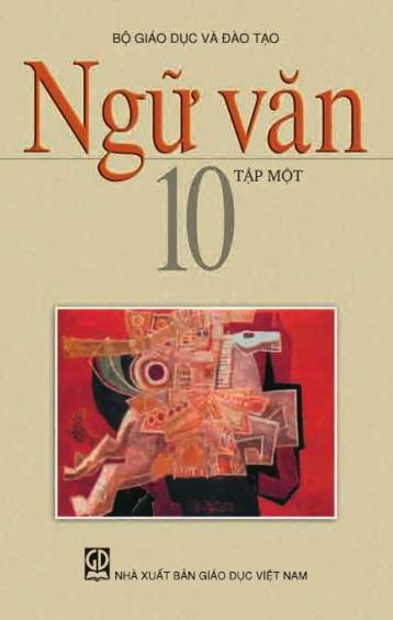 NGỮ VĂN 10 - TẬP MỘT