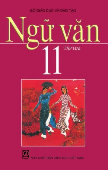 NGỮ VĂN 11 - TẬP HAI