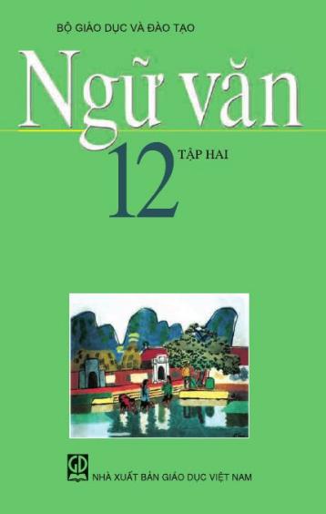 NGỮ VĂN 12 - TẬP HAI