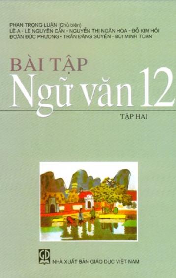 BÀI TẬP NGỮ VĂN 12 - TẬP HAI