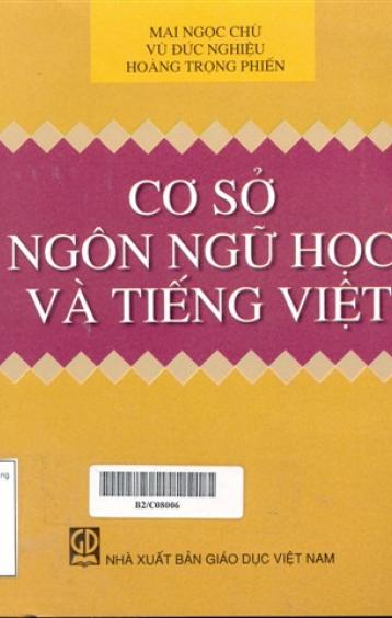 CƠ SỞ NGÔN NGỮ HỌC VÀ TIẾNG VIỆT