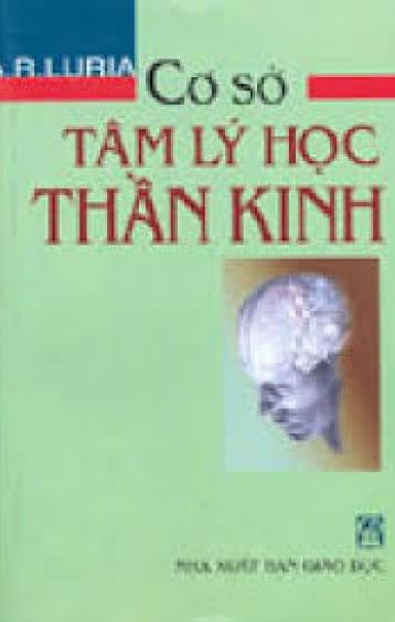 CƠ SỞ TÂM LÝ HỌC THẦN KINH