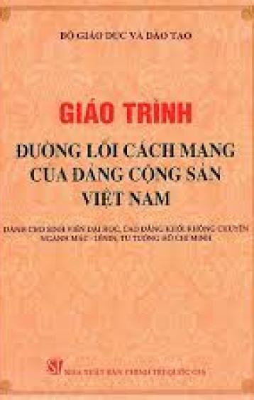 ĐƯỜNG LỐI CÁCH MẠNG CỦA ĐẢNG CỘNG SẢN VIỆT NAM 