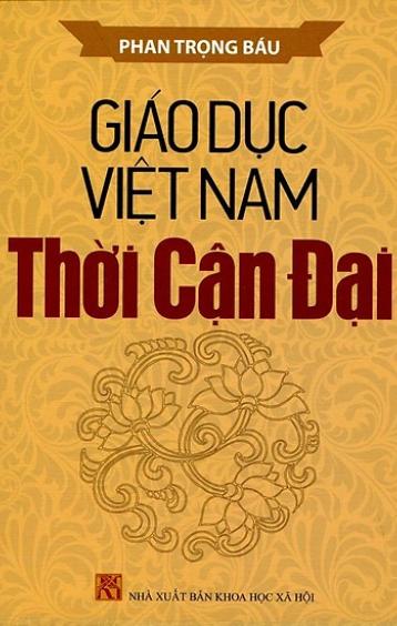 GIÁO DỤC VIỆT NAM THỜI CẬN ĐẠI