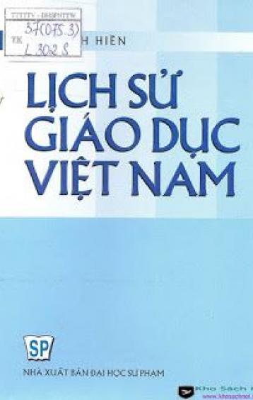 LỊCH SỬ GIÁO DỤC VIỆT NAM