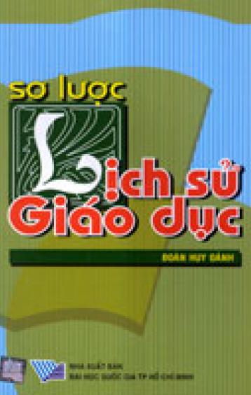 SƠ LƯỢC LỊCH SỬ GIÁO DỤC