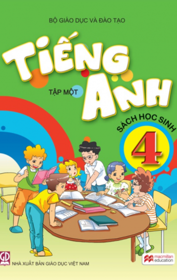 TIẾNG ANH LỚP 4 – TẬP MỘT 