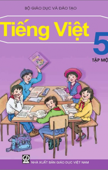 TIẾNG VIỆT 5 – TẬP MỘT