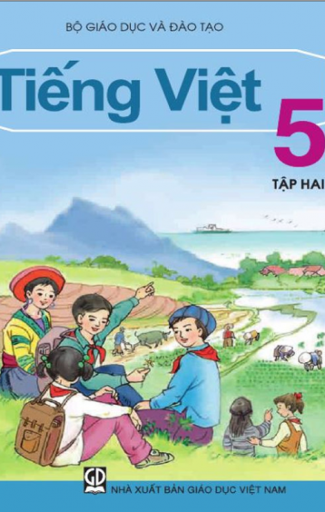 TIẾNG VIỆT 5 – TẬP HAI