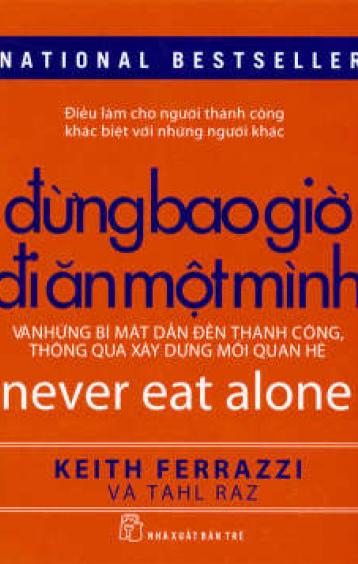 Đừng Bao Giờ Đi Ăn Một Mình