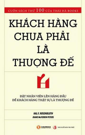 Khách Hàng Chưa Phải Là Thượng Đế