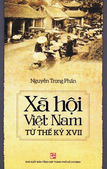 XÃ HỘI VIỆT NAM TỪ THẾ KỶ XVII