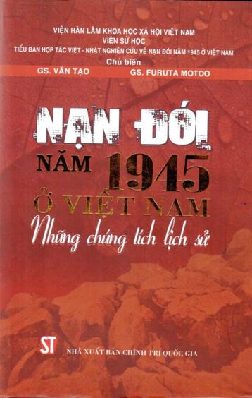 NẠN ĐÓI NĂM 1945 Ở VIỆT NAM